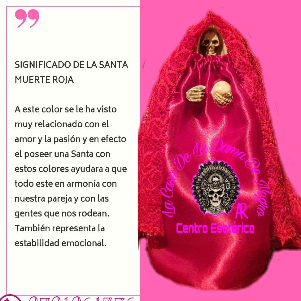 Significado De La Santa Muerte Roja Tu Significado